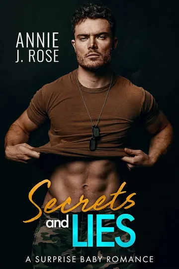 Secret and Lies by Annie J. Rose