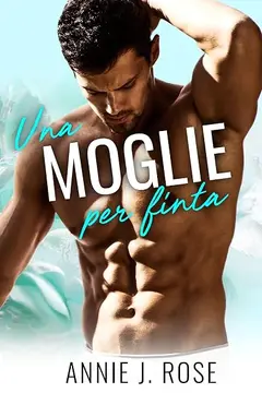 Una Moglie Per Finta