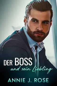 Der Boss und sein Liebling
