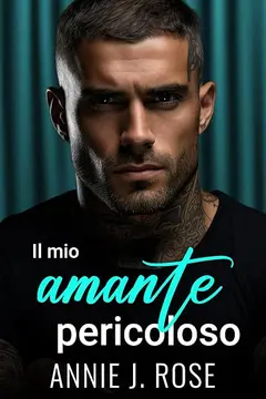 Il mio amante pericoloso (Papà Proibiti)